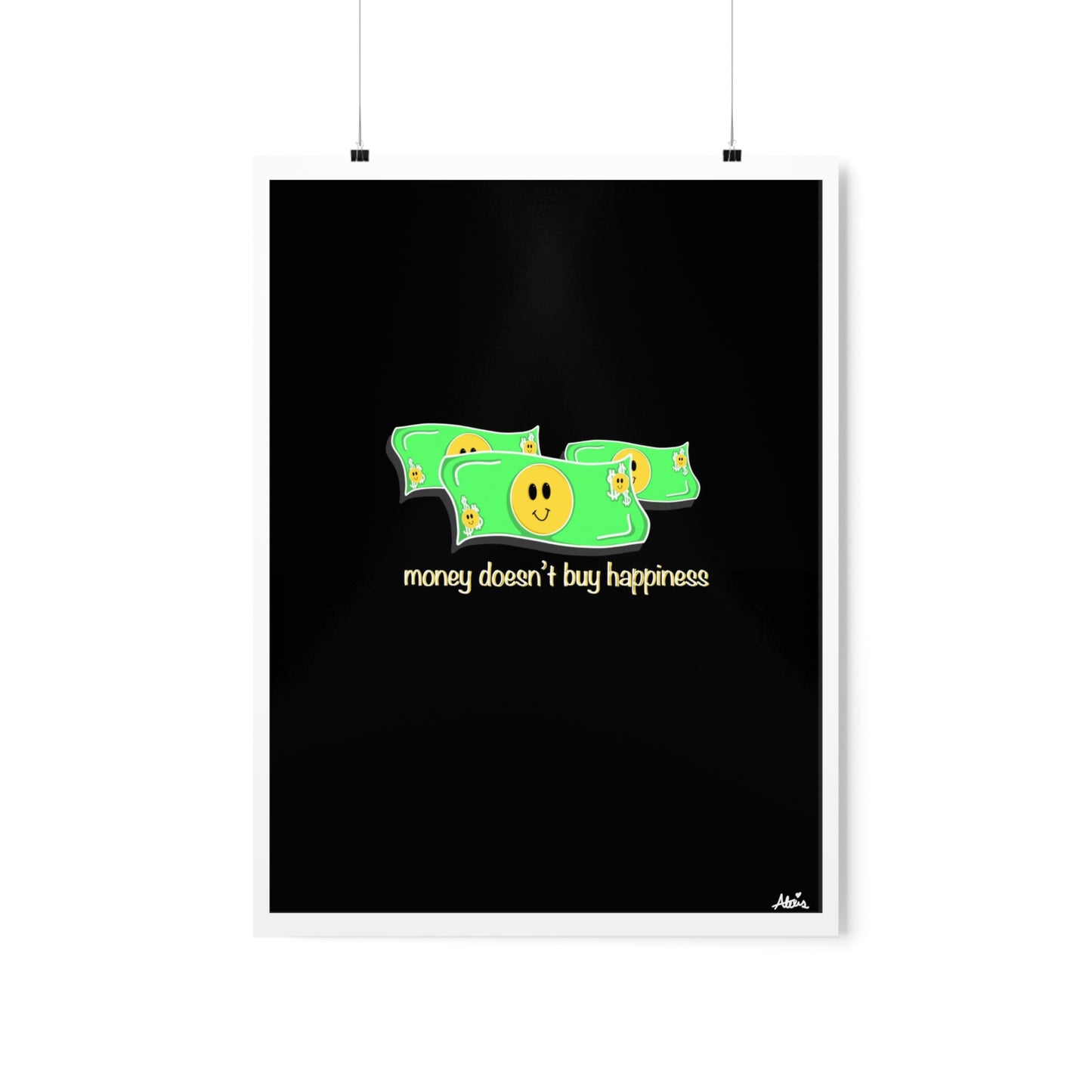Money Doesn't Buy Happiness Poster